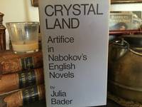 Crystal Land: Artifice in Nabokov's English Novels