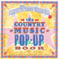 Country Music Pop-Up Book : The Staff of the Country Music Hall of Fame and Museum