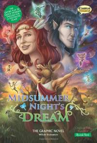 A Midsummer Night's Dream (Classical Comics): The Graphic Novel: Quick Text