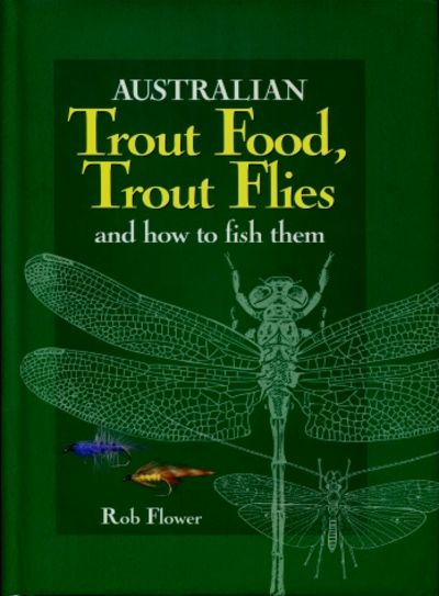 Australian Trout Food Trout Flies And How To Fish Them By