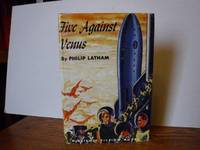 Five Against Venus by Latham, Philip - 1952