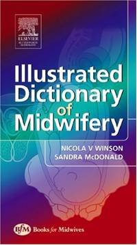 Illustrated Dictionary of Midwifery