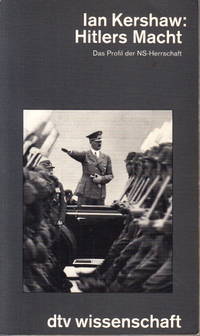 Hitlers Macht. Das Profil der NS-Herrschaft. Aus…