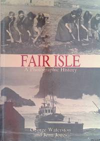 Fair Isle: A Photographic History