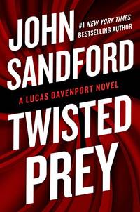 Twisted Prey A Prey Novel