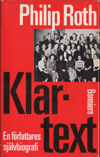KLARTEXT. En författares självbiografi.