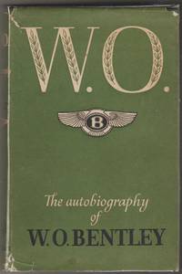 image of W.O. The Autobiography of W.O. Bentley