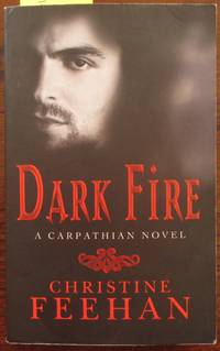 Dark Fire: A Carpathian Novel