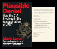 Plausible Denial : Was the CIA Involved in the Assassination of JFK? / by Mark Lane