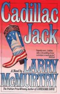 Cadillac Jack by Larry McMurtry - 1987-01-15