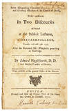 Some Distinguishing Characters of the Extraordinary and Ordinary Ministers of the Church of Christ, Briefly Considered, in Two Discourses delivered at the publick lectures, in Harvard-College, November 12th and 19th. 1754. After the Reverend Mr. Whitefield's preaching at Cambridge