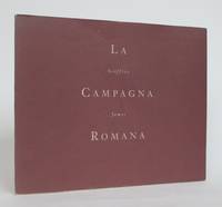 La Campagna Romana: Editions Galerie Rene Blouin by James, Geoffrey - 1990