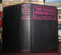 THE KENNEL MURDER CASE by Van Dine, S. S - 1933