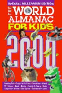The World Almanac for Kids 2000
