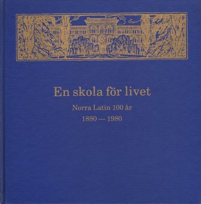 EN SKOLA FÖR LIVET.