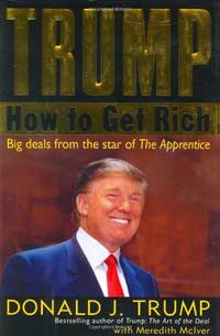 Trump: How to Get Rich by McIver, Meredith