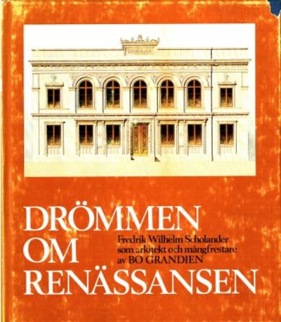 Drömmen om renässansen. Fredrik Wilhelm…