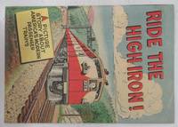 image of Ride the High Iron! A Picture Story about America's Modern Passenger Trains