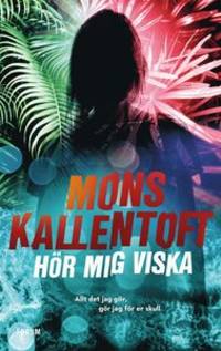 Hör mig viska.