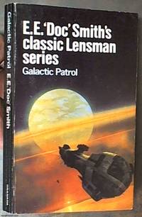 image of Galactic Patrol; The Third Novel in the Lensman Series