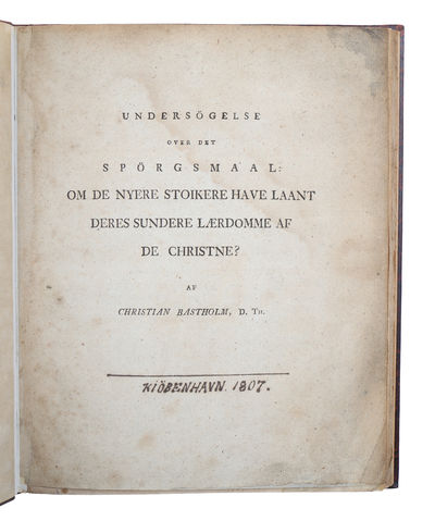 Undersögelse over det Spörgsmaal: om de nyere Stoikere have laant deres sundere Lærdomme af de Christne? (photo 3)