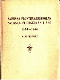 Svenska fruntimmersskolan. Svenska flickskolan i…