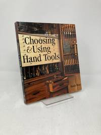 Choosing & Using Hand Tools