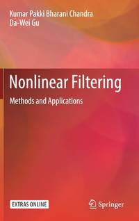 Nonlinear Filtering : Methods and Applications