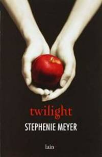 Twilight by Stephenie Meyer - 2018-09-20