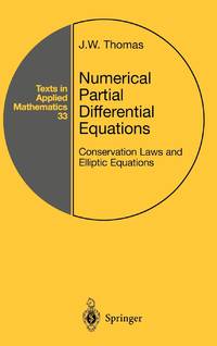 Numerical Partial Differential Equations : Conservation Laws and Elliptic Equations