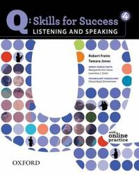 Q - Skills for Success - Listening and Speaking by Robert Freire; Tamara Jones - 2011