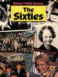 The Sixties (When I Was Young) by Thomson