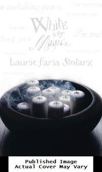 White Is for Magic (Stolarz Series)