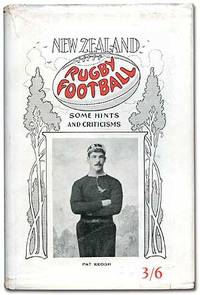 image of New Zealand Rugby Football: Some Hints and Criticisms