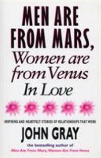 Mars and Venus in Love by Gray, John - 1996