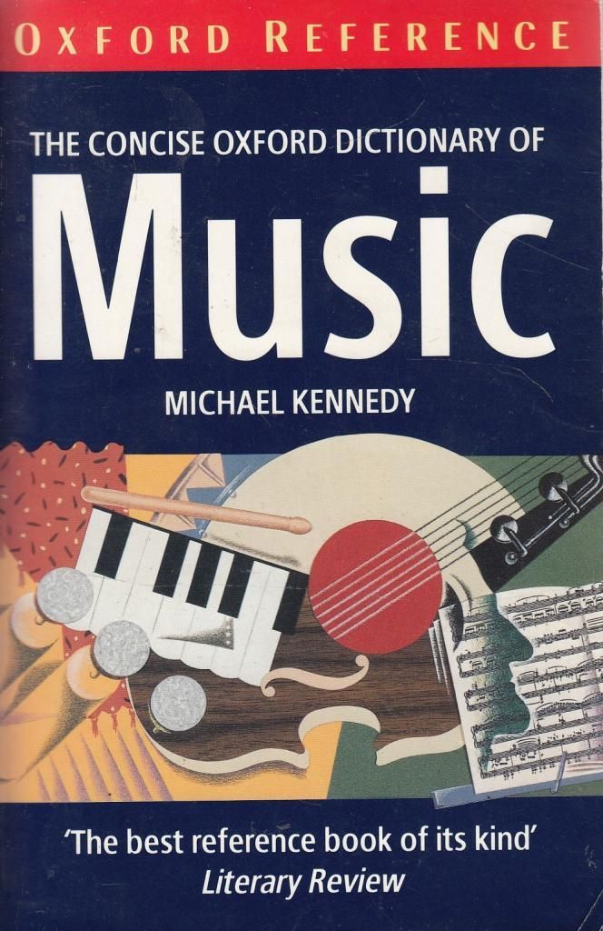 The Concise Oxford Dictionary Of Music Oxford Paperback