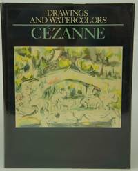 Cezanne: Drawings and Watercolors