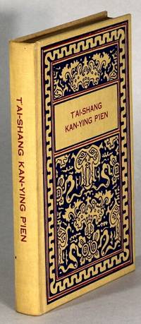太上感應篇 T'ai-sheng kan-ying p'ien. Treatise of the Exalted One on response and retribution