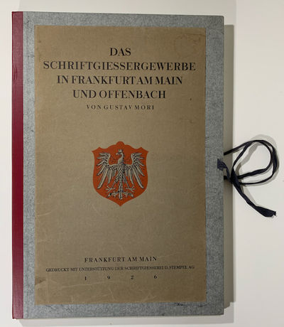 Das Schriftgiessergewerbe in Frankfurt am Main und Offenbach