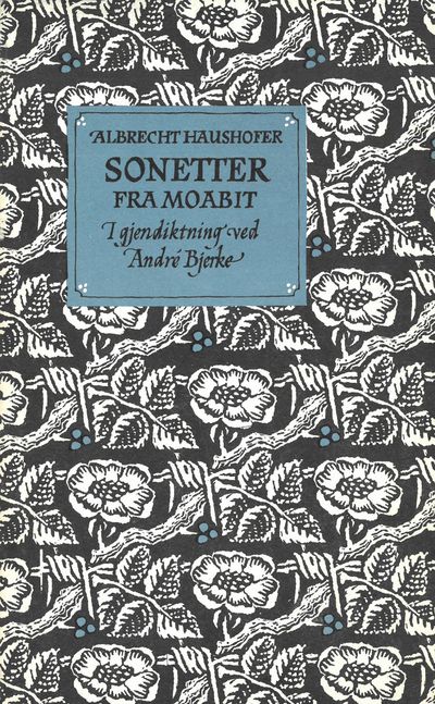 Sonetter fra Moabit. I gjendiktning ved André…