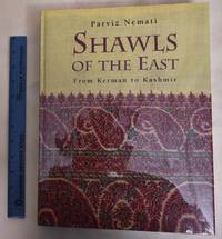 image of Shawls of the East: From Kerman to Kashmir