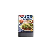 TASTE OF HOME SIMPLE,EAST,FAST SLOW COOKER (Hardcover)