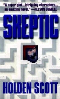 Skeptic by Holden Scott - 2000