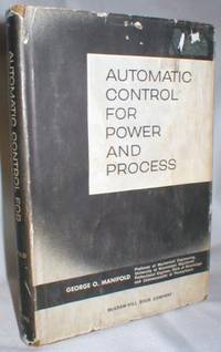 Automatic Control for Power and Process