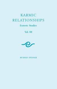 image of Karmic Relationships: Esoteric Studies: Volume 3