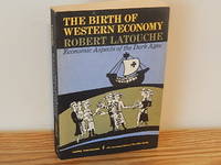 The Birth of Western Economy; Economic Aspects of the Dark Ages