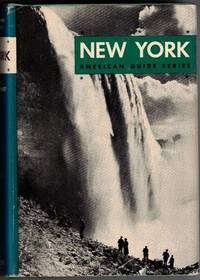 New York: A Guide to the Empire State (American Guide Series)