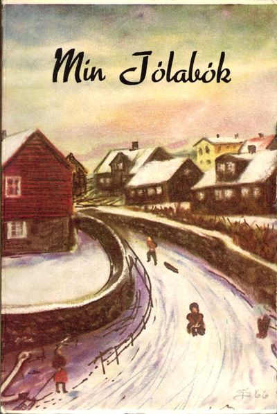 Mín Jólabók. Greitt til prentingar hava ...