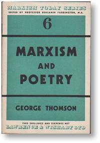 Marxism and Poetry (Marxism Today Series, no. 6) by George THOMSON - Second Printing - 1947 - from Lorne Bair Rare Books (SKU: 17886)