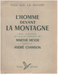 image of L'homme devant la montagne / préface d'andré Chamson